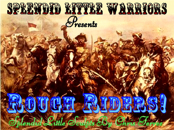 Click Here To Visit 'Rough Riders' Page